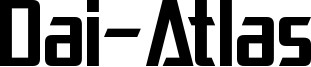 Dai-Atlas Font