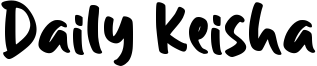 Daily Keisha Font