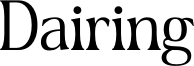 Dairing Font