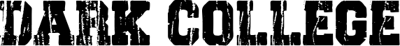 Dark College Font