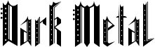 Dark Metal Font