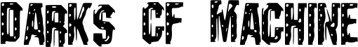 Darks CF Machine Font