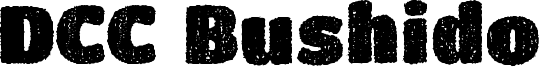 DCC Bushido Font
