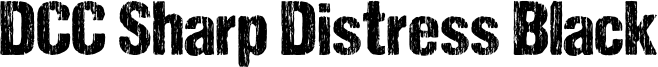 DCC Sharp Distress Black Font