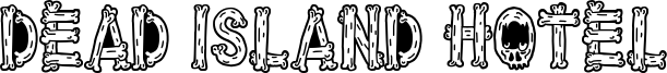 Dead Island Hotel Font