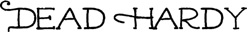 Dead Hardy Font