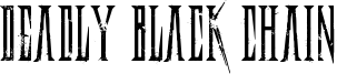 Deadly Black Chain Font