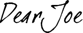 Dear Joe Font