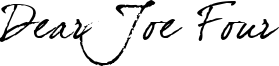 Dear Joe Four Font