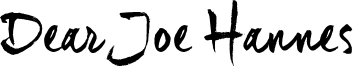 Dear Joe Hannes Font