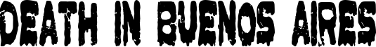 Death in Buenos Aires Font