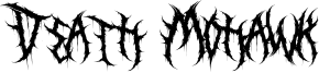 Death Mohawk Font