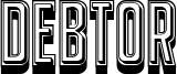 Debtor Font
