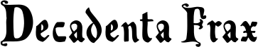 Decadenta Frax Font