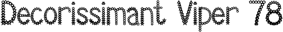 Decorissimant Viper 78 Font