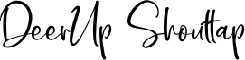 DeerUp Shouttap Font