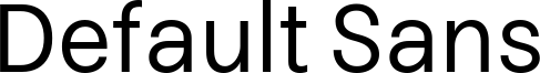 Default Sans Font