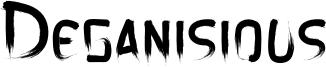 Deganisious Font
