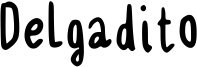 Delgadito Font