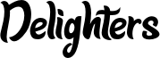 Delighters Font