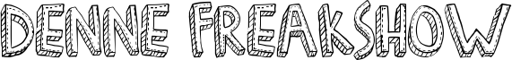 Denne Freakshow Font