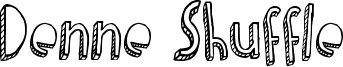 Denne Shuffle Font
