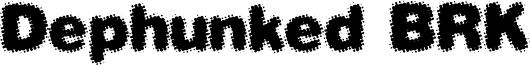 Dephunked BRK Font
