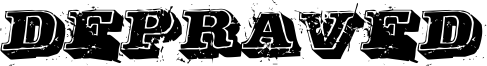 Depraved Font