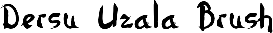 Dersu Uzala Brush Font
