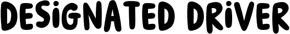 Designated Driver Font