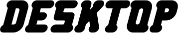 Desktop Font