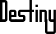 Destiny.ttf