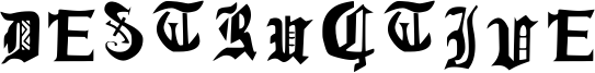 Destructive Font