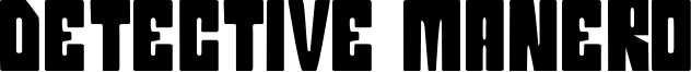 Detective Manero Font