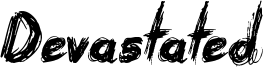 Devastated Font