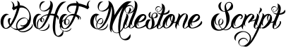 DHF Milestone Script Font