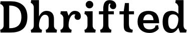 Dhrifted Font
