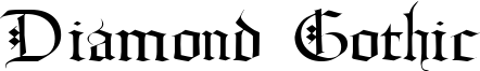 Diamond Gothic Font
