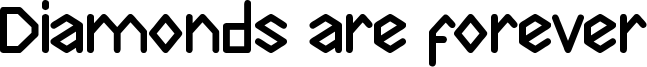 Diamonds are forever Font