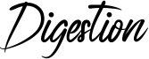 Digestion Font