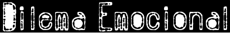 Dilema Emocional Font