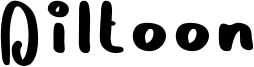 Diltoon Font