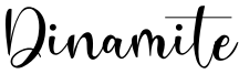 Dinamite Font