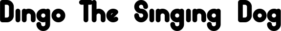 Dingo The Singing Dog Font