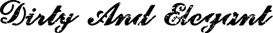 Dirty And Elegant Font