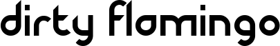 Dirty Flamingo Font