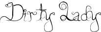 Dirty Lady Font