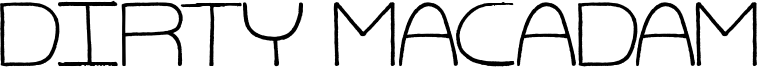 Dirty Macadam Font
