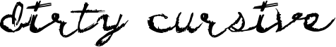 Dirty Cursive Font