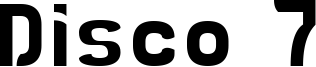Disco 7 Font